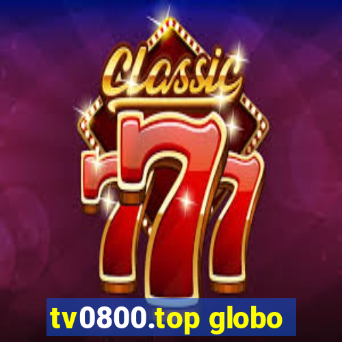 tv0800.top globo